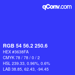 カラーコード: RGB 54 56.2 250.6 | qconv.com