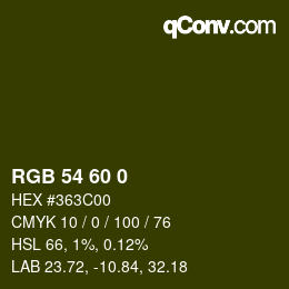 カラーコード: RGB 54 60 0 | qconv.com
