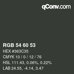 カラーコード: RGB 54 60 53 | qconv.com