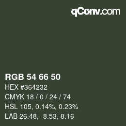 Farbcode: RGB 54 66 50 | qconv.com