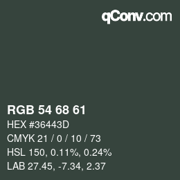 Color code: RGB 54 68 61 | qconv.com