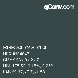カラーコード: RGB 54 72.8 71.4 | qconv.com
