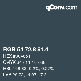 カラーコード: RGB 54 72.8 81.4 | qconv.com