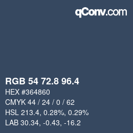 カラーコード: RGB 54 72.8 96.4 | qconv.com