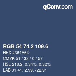 カラーコード: RGB 54 74.2 109.6 | qconv.com