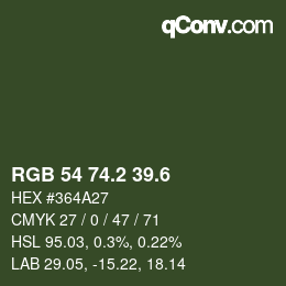 カラーコード: RGB 54 74.2 39.6 | qconv.com