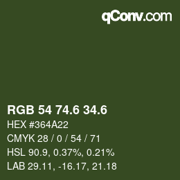 カラーコード: RGB 54 74.6 34.6 | qconv.com