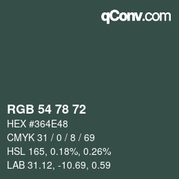 Color code: RGB 54 78 72 | qconv.com