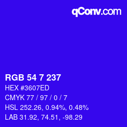 カラーコード: RGB 54 7 237 | qconv.com