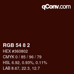 カラーコード: RGB 54 8 2 | qconv.com