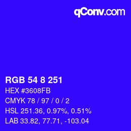 Color code: RGB 54 8 251 | qconv.com