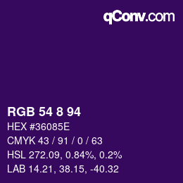 Color code: RGB 54 8 94 | qconv.com