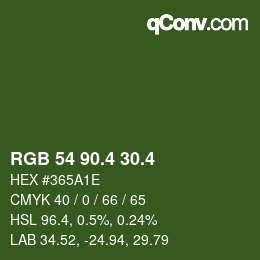 カラーコード: RGB 54 90.4 30.4 | qconv.com