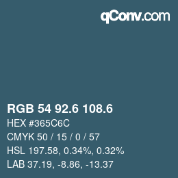 カラーコード: RGB 54 92.6 108.6 | qconv.com