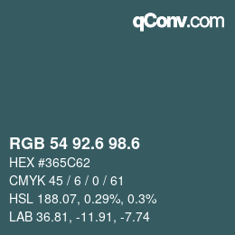 カラーコード: RGB 54 92.6 98.6 | qconv.com