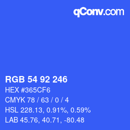 カラーコード: RGB 54 92 246 | qconv.com