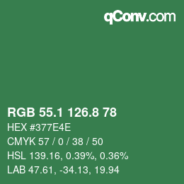 カラーコード: RGB 55.1 126.8 78 | qconv.com