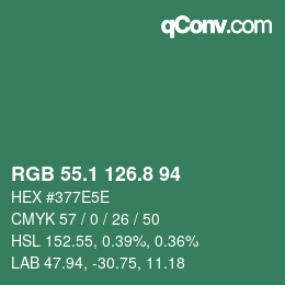 カラーコード: RGB 55.1 126.8 94 | qconv.com
