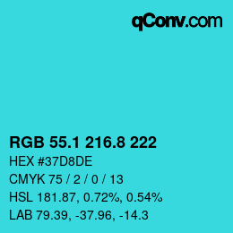 Color code: RGB 55.1 216.8 222 | qconv.com