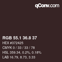 カラーコード: RGB 55.1 36.8 37 | qconv.com