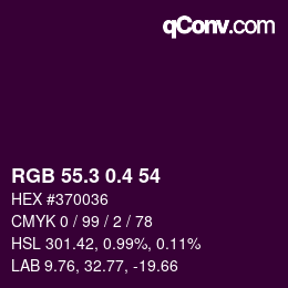 カラーコード: RGB 55.3 0.4 54 | qconv.com