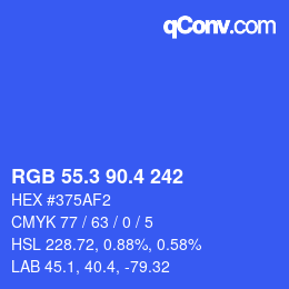カラーコード: RGB 55.3 90.4 242 | qconv.com