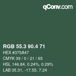カラーコード: RGB 55.3 90.4 71 | qconv.com