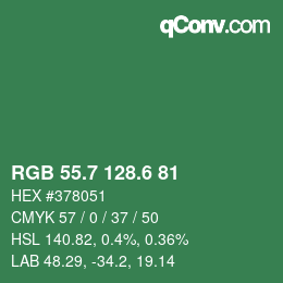 カラーコード: RGB 55.7 128.6 81 | qconv.com