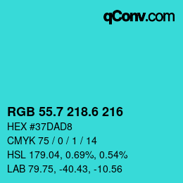 カラーコード: RGB 55.7 218.6 216 | qconv.com