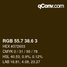 カラーコード: RGB 55.7 38.6 3 | qconv.com