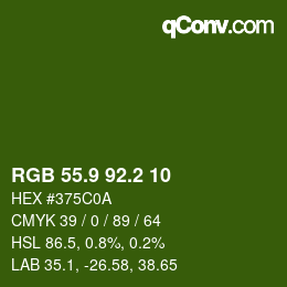 カラーコード: RGB 55.9 92.2 10 | qconv.com