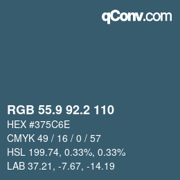 カラーコード: RGB 55.9 92.2 110 | qconv.com