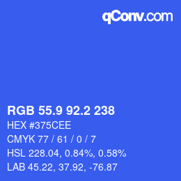 カラーコード: RGB 55.9 92.2 238 | qconv.com