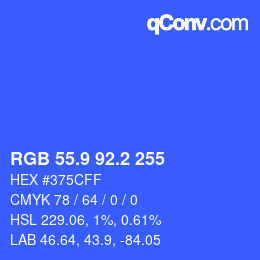カラーコード: RGB 55.9 92.2 255 | qconv.com