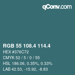 カラーコード: RGB 55 108.4 114.4 | qconv.com