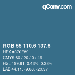 カラーコード: RGB 55 110.6 137.6 | qconv.com
