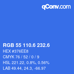 カラーコード: RGB 55 110.6 232.6 | qconv.com