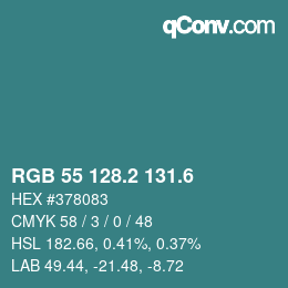 カラーコード: RGB 55 128.2 131.6 | qconv.com