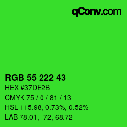 Color code: RGB 55 222 43 | qconv.com