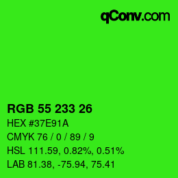 カラーコード: RGB 55 233 26 | qconv.com