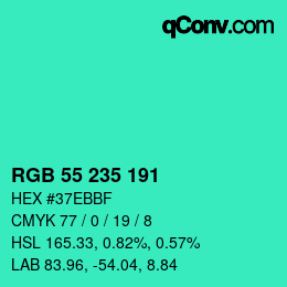 Color code: RGB 55 235 191 | qconv.com