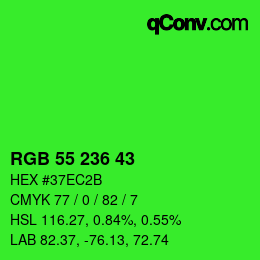 颜色代码: RGB 55 236 43 | qconv.com