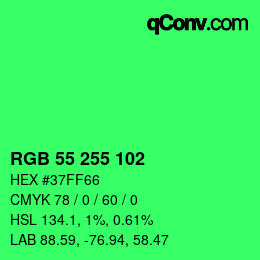 Color code: RGB 55 255 102 | qconv.com
