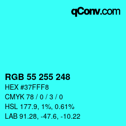 Color code: RGB 55 255 248 | qconv.com