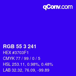 Color code: RGB 55 3 241 | qconv.com