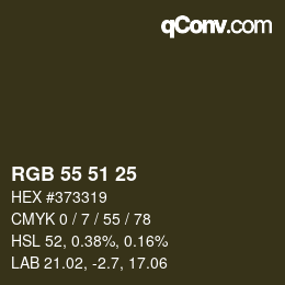 カラーコード: RGB 55 51 25 | qconv.com