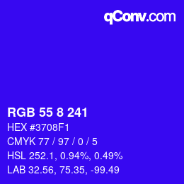 カラーコード: RGB 55 8 241 | qconv.com