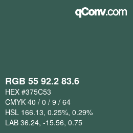 カラーコード: RGB 55 92.2 83.6 | qconv.com