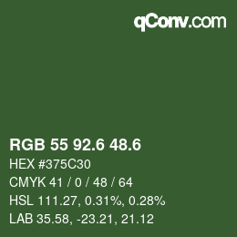 カラーコード: RGB 55 92.6 48.6 | qconv.com