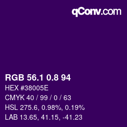 カラーコード: RGB 56.1 0.8 94 | qconv.com